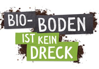 Teaser auf dem steht - Bio-Boden ist kein Dreck. | © SONNENTOR